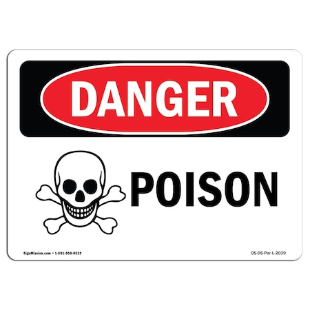 Signmission Safety Sign, OSHA Danger, 12" Height, 18" Width, Poison, Landscape OS-DS-D-1218-L-2039